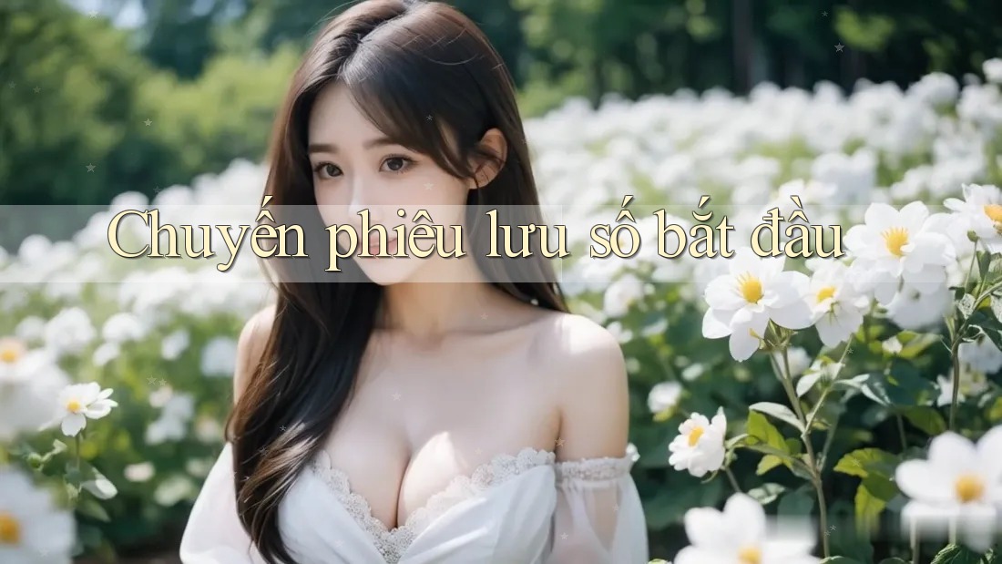 Chuyến phiêu lưu số bắt đầu Chuyến phiêu lưu số bắt đầu