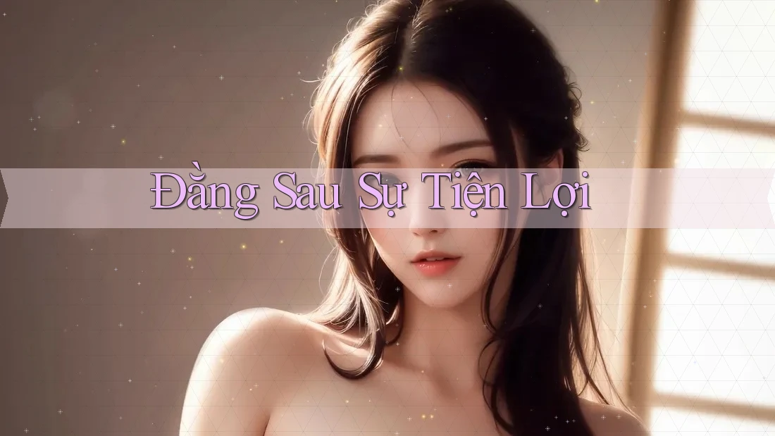 Đằng Sau Sự Tiện Lợi Đằng Sau Sự Tiện Lợi