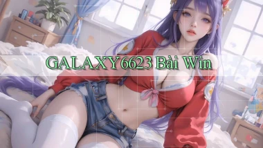 galaxy6623 bài win