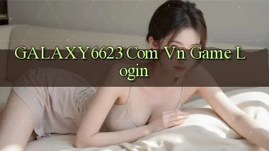 galaxy6623 com vn Game login