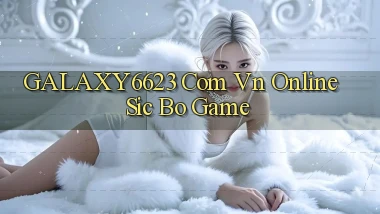galaxy6623 com vn Online Sic Bo Game