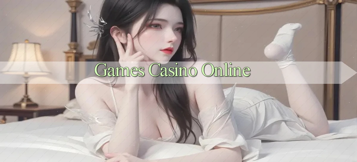 Games Casino online