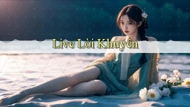 Live Lời khuyên